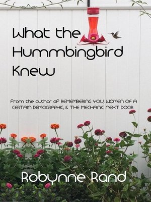 cover image of What the Hummingbird Knew